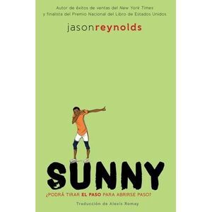 Sunny (Spanish Edition) -- Jason Reynolds